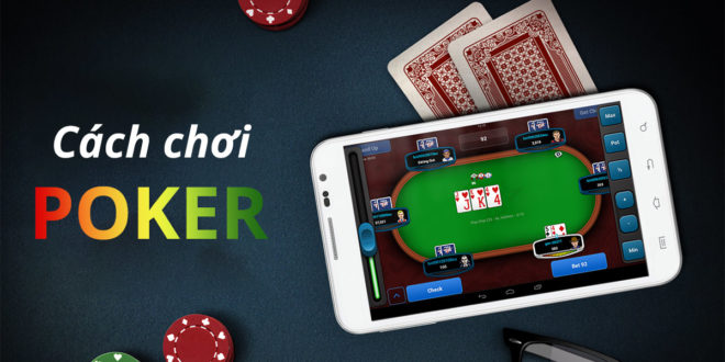 Bí kíp chơi Poker Texas thành công tại Fabet